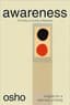 Awareness: The Key to Living in Balance (Osho Insights for a New Way of Living) by Osho