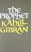 The Prophet by Kahlil Gibran