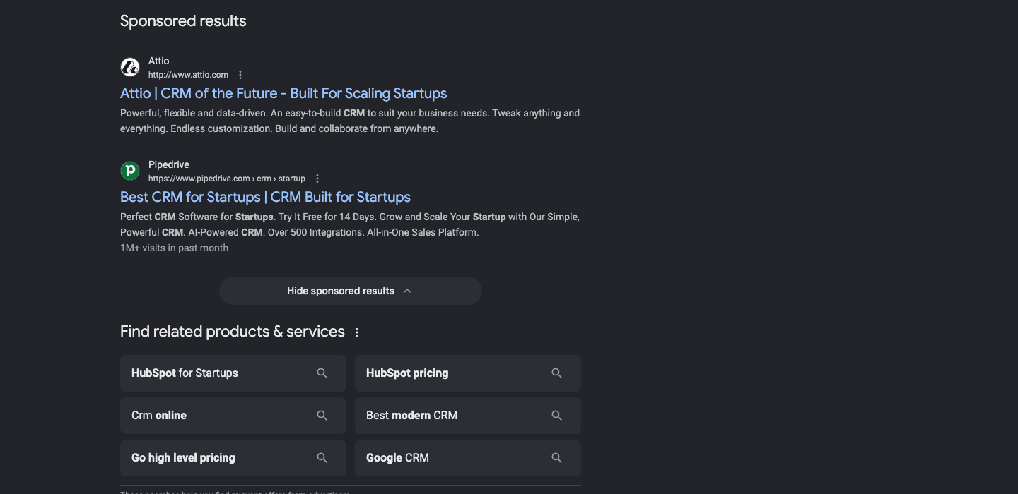 Google's "Find related products & services" box under the sponsored results, listing HubSpot for Startups, HubSpot pricing, CRM online, best modern CRM, and more as separate query chips