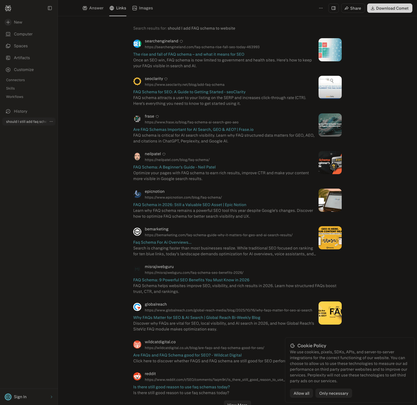 Perplexity's Links tab for the same query lists ten SEO blogs, including Search Engine Land's accurate "Once an SEO win, FAQ schema is now limited to government and health sites" alongside Epic Notion's "FAQ Schema in 2026: Still a Valuable SEO Asset," a live contradiction in the current index