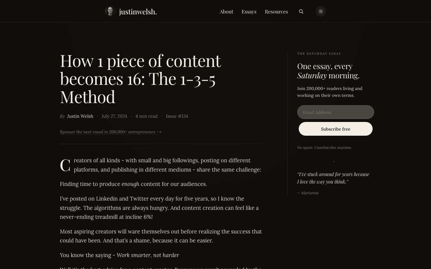 Justin Welsh's essay "How 1 piece of content becomes 16: The 1-3-5 Method," Issue #134, July 27 2024, on his own site with 200,000+ subscribers