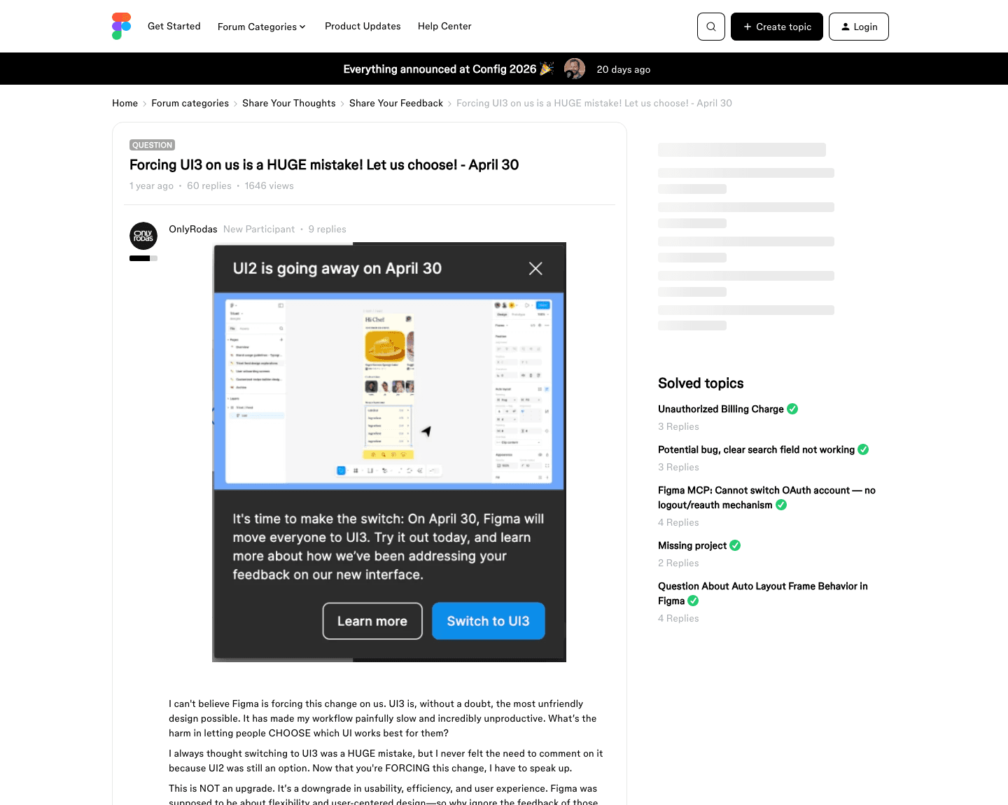 A Figma forum thread titled "Forcing UI3 on us is a HUGE mistake! Let us choose! - April 30" embeds a screenshot of Figma's actual in-app modal, "UI2 is going away on April 30," with the message "It's time to make the switch" and two buttons, Learn more and Switch to UI3