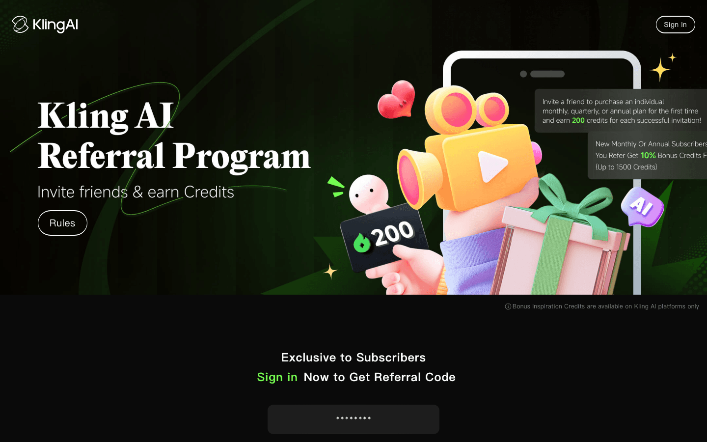 Kling AI's referral program page states the mechanic in one screen: 200 credits for the referrer per successful invitation, and a 10% credit bonus for the new subscriber, capped at 1,500 credits