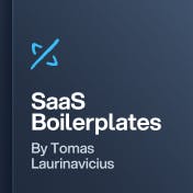 SaaS Boilerplates: Launch Your Software Business in a Week