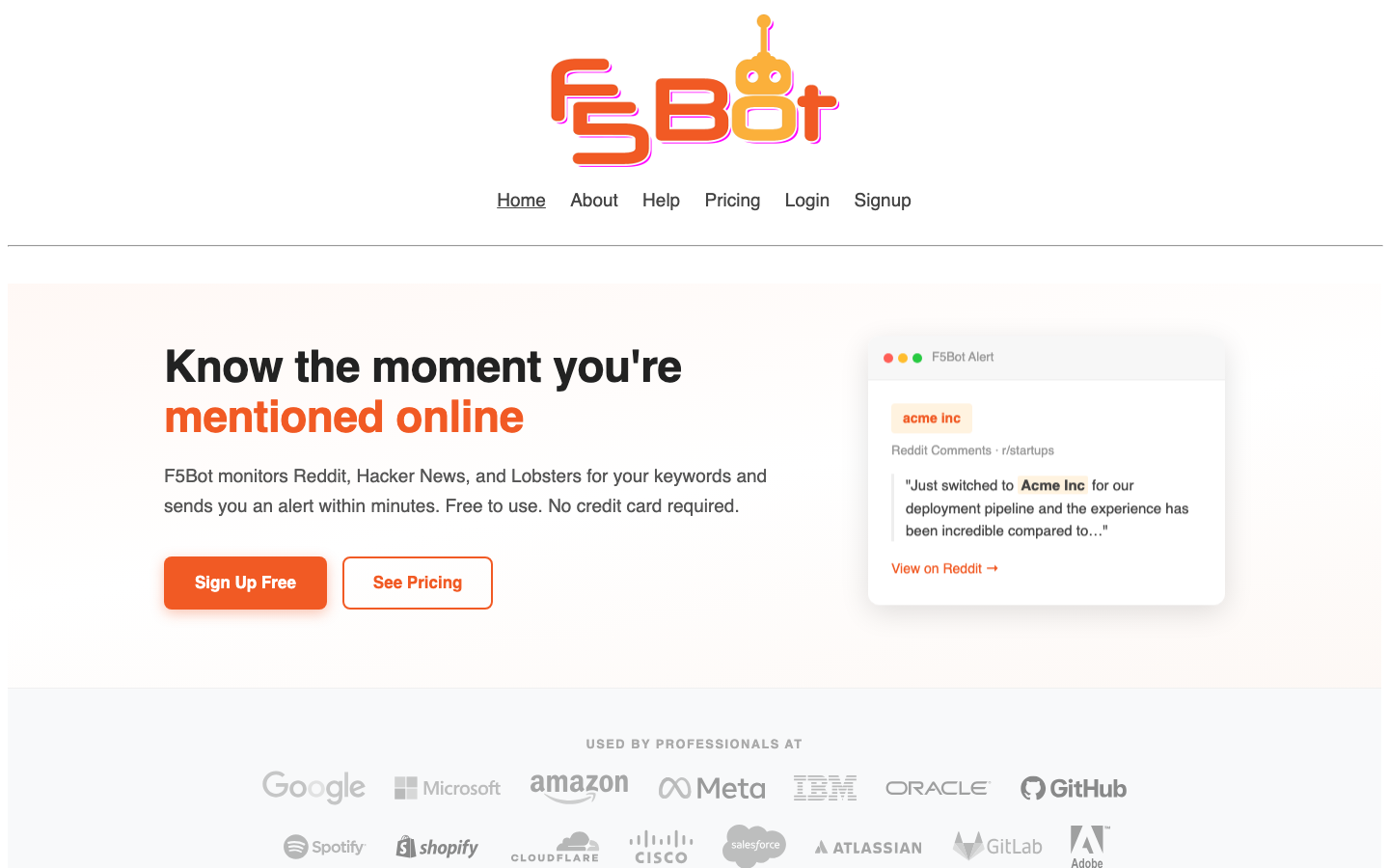 F5Bot homepage: "Know the moment you're mentioned online," monitors Reddit, Hacker News, and Lobsters, free, no credit card